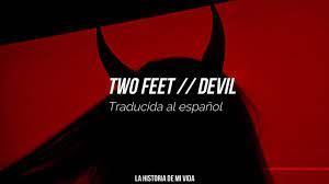 two feet devil traducida al español