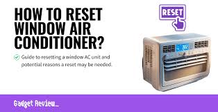 how to reset a window air conditioner