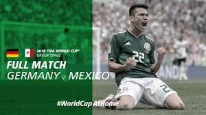 Russia, uruguay, egypt, saudi arabia b: Germany V Mexico 2018 Fifa World Cup Full Match Youtube