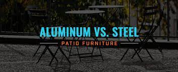 Aluminum Vs Steel Patio Furniture