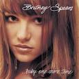 ...Baby One More Time [UK Single #1]
