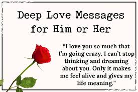 110 deep affectionate love messages for