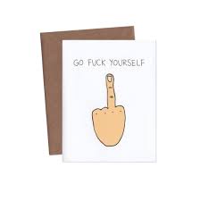 Go Fuck Yourself Card Subversive Cards Adult Cards Funny - Etsy