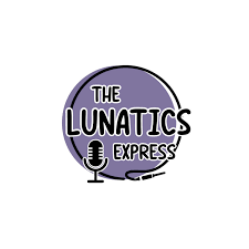 THE LUNATICS EXPRESS