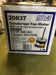 mars condenser fan motor 20837 1/3 HP 460. Volts 1 Speed 1075 Rpm | eBay