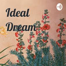 Ideal Dream