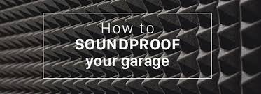 soundproof your new zealand garage