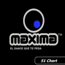 Musikita3 Va Maxima Fm Chart 51 Del 23 Al 29 De Marzo