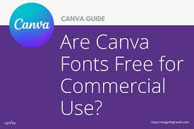 are canva fonts free for commercial use