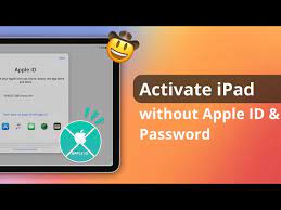 how to activate ipad without apple id
