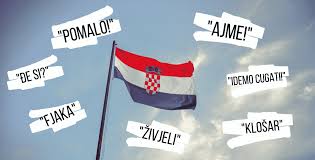 Of or relating to croatia or. A To Z Guide To Croatian Phrases And Words In 2020