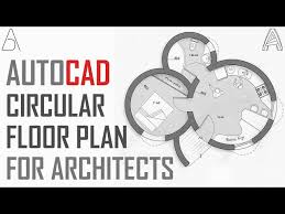 Autocad Circular Floor Plan For