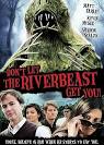 Don't Let the Riverbeast Get You!