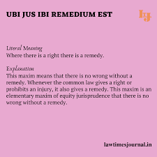 Law Times Journal - LEGAL TERM: Ubi jus ibi remedium est LINK:  http://lawtimesjournal.in/ubi-jus-ibi-remedium-est/ | Facebook