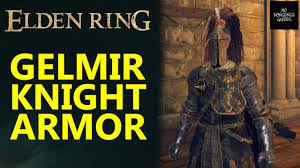 Elden Ring Gelmir Knight Armor Set Location - YouTube