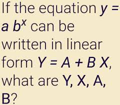 In Linear Form Y A Bx