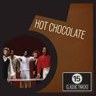 15 Classic Tracks: Hot Chocolate