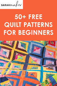 50 Free Easy Quilt Patterns For