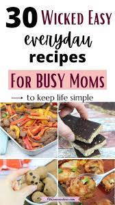 25 best recipes for busy moms