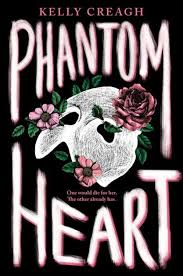 Phantom Heart by Kelly Creagh, Hardcover | Barnes & Noble®