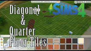sims 4 how to diagonal quarter floor
