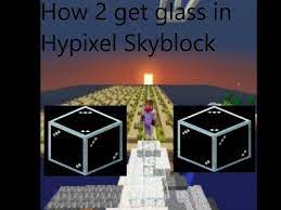 Get Sand Glass In Hypixel Skyblock
