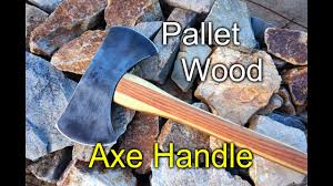 axe handle with pallet wood you