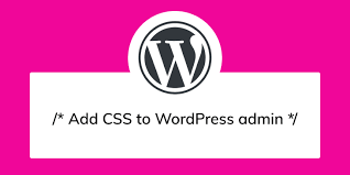 how to customize admin css in wordpress