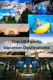 top usa family vacation destinations