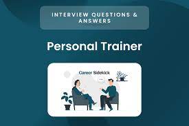 personal trainer interview questions