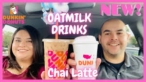dunkin donuts new chai oatmilk latte