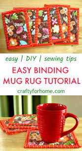 easy binding mug rug crafty for home