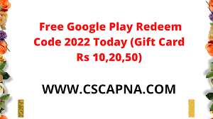 free google play redeem code 2022 today