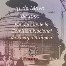 Somos UNLa en Desarrollo Productivo y Tecnológico- Cedepyt - Día Nacional  de la Energía Atómica. Fundación de la Comisión Nacional de Energía Atómica,  en 1950. | Facebook