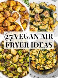 vegan air fryer recipes the plant
