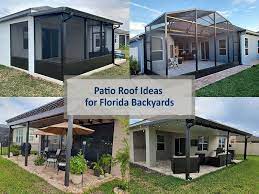 Patio Roof Ideas For Florida Backyards