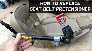 how to replace seat belt pretensioner
