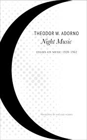 night music essays on music adorno hoban night music