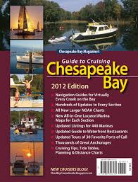 Guide To Cruising Chesapeake Bay 2012 Edition Staff Of