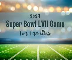 2023 super bowl game for families