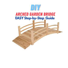 Arched Garden Bridge Woodworking Plan