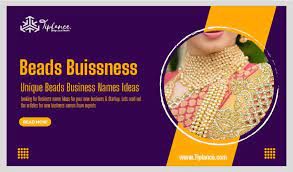 233 unique beads business names ideas