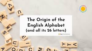 the origin of the english alphabet and