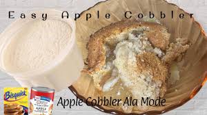 easy apple cobbler bisquick mix you