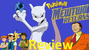 Pokemon: Mewtwo Returns - Movie Review - YouTube