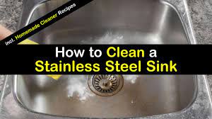 to clean a snless steel sink