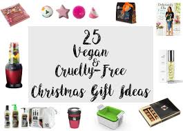 25 Vegan Cruelty Free Christmas Gift Ideas For Her