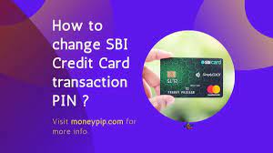 change sbi credit card transaction pin