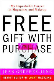 free gift with purchase my improbable career in magazineakeup ebook