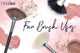 4 uses for a fan makeup brush liveglam